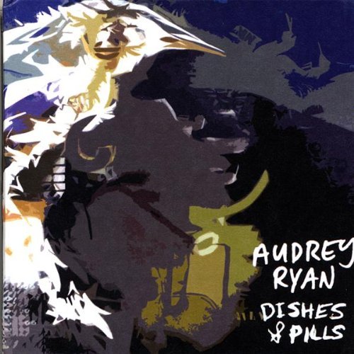 Audrey Ryan/Dishes & Pills